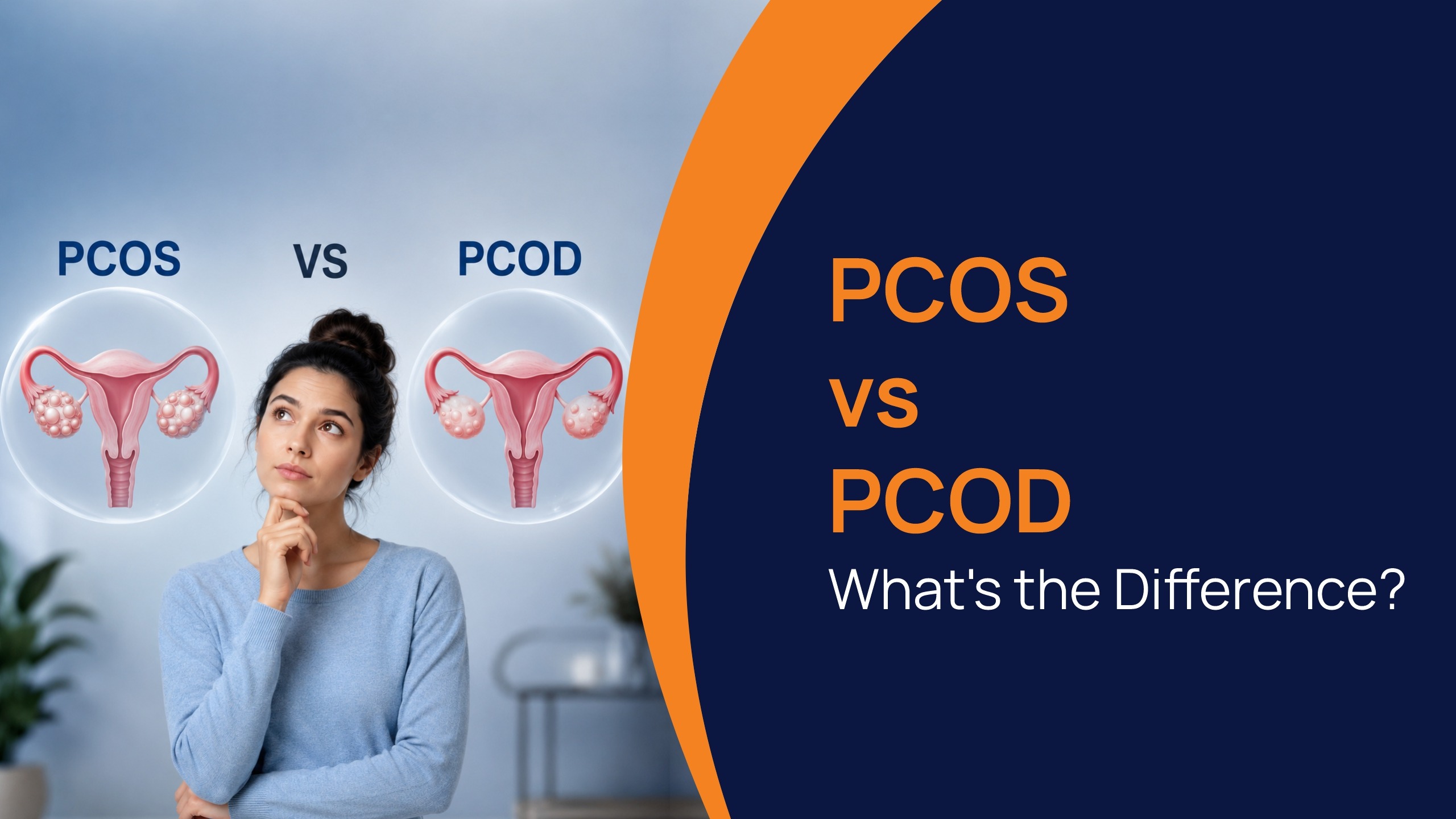 PCOS vs PCOD What's the Difference